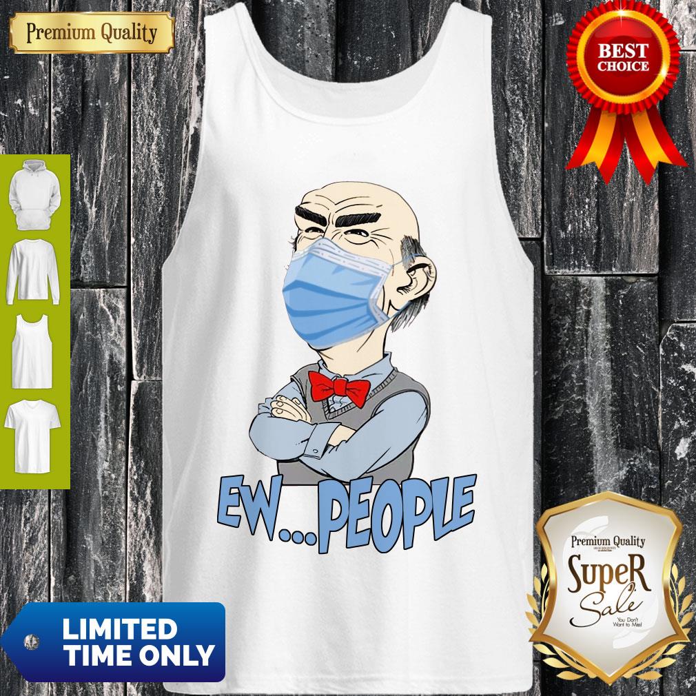 Cute Ew People Walter Jeff Dunham Tank Top