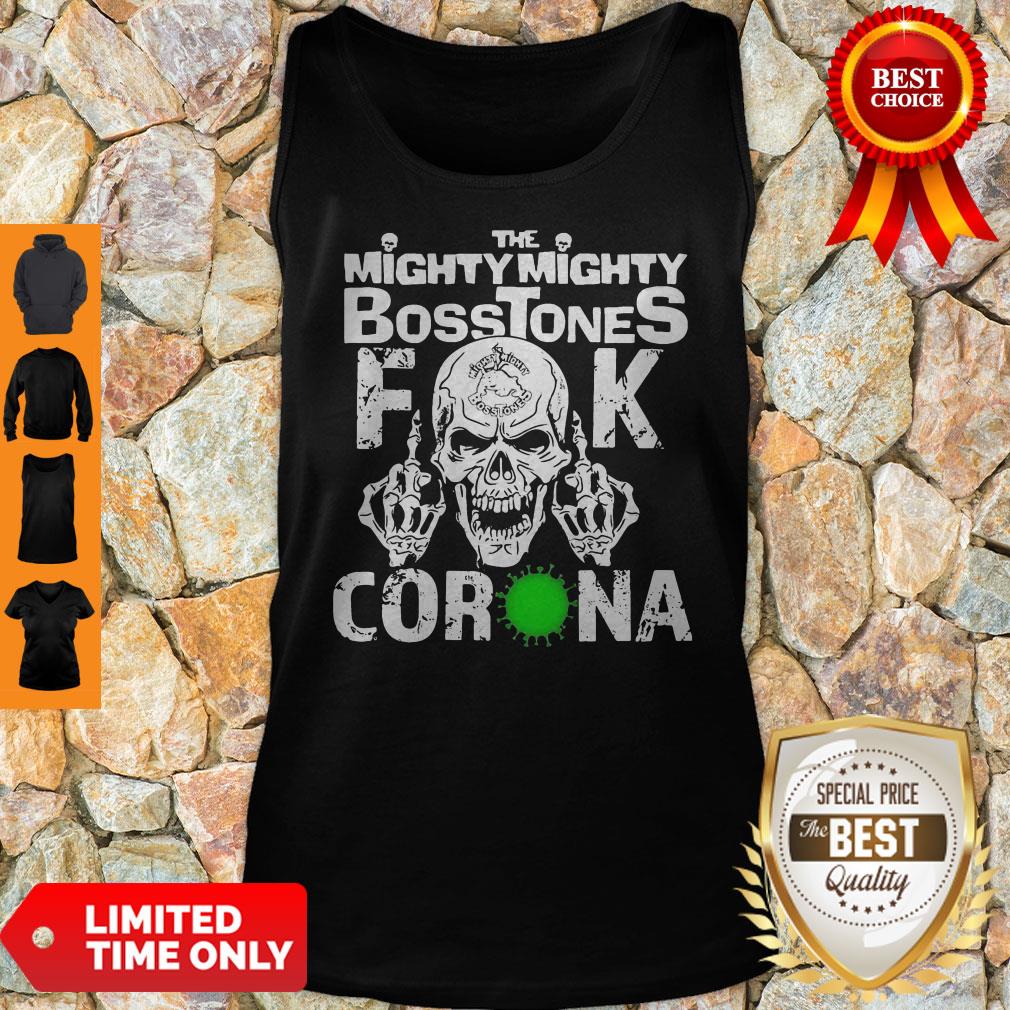 Awesome Skull The Mighty Mighty Bosstones Fuck Coronavirus Tank Top