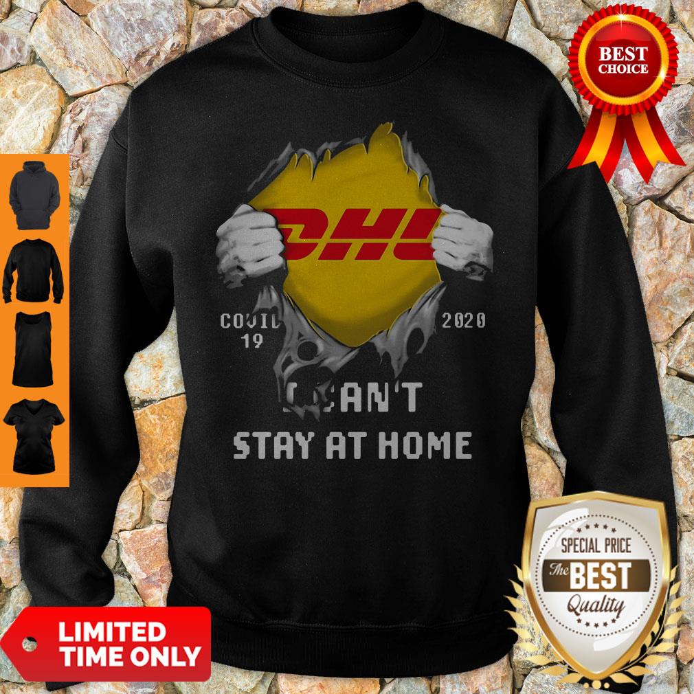 DHL Covid 19 2020 I Can’t Stay At Home Sweatshirt