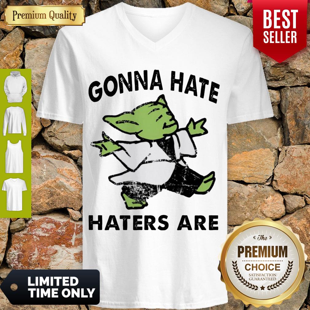 Top Star Wars Baby Yoda Gonna Hate Haters Are V-neck