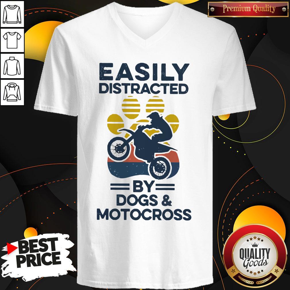 Nice Easily Distracted By Dogs And Motocross Vintage V-neck