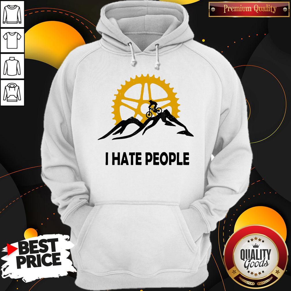 Nice I Hate People Mountain Biking Hoodie