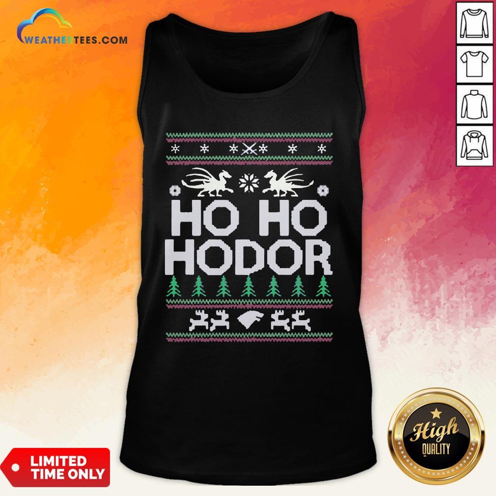 Right Ho ho Hodor Ugly Christmas Tank Top- Design By Weathertees.com