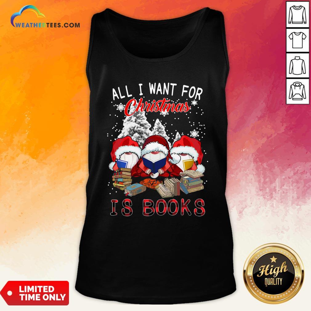 Boom Gnome Read Book All I Want For Christmas Is Books Tank Top - Design By Weathertees.com