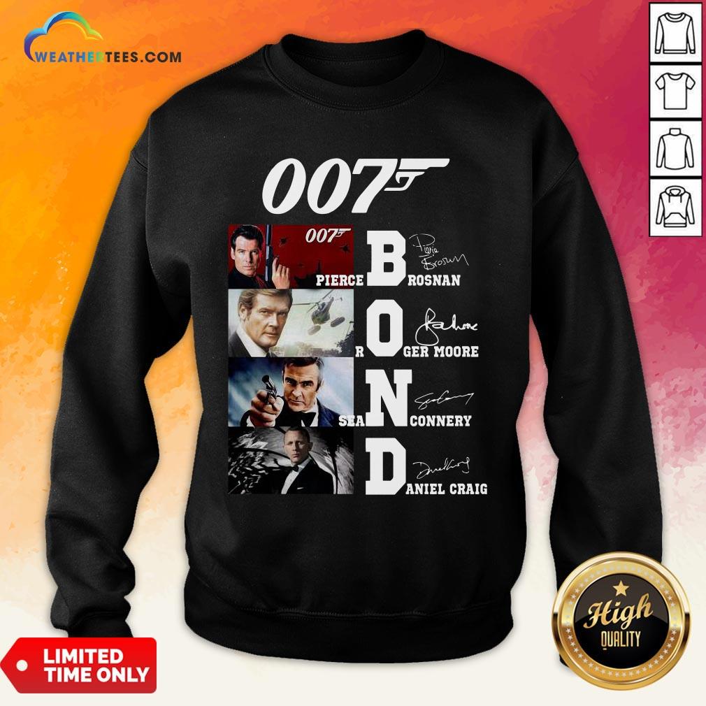 Brown James Bond 007 Pierce Brosnan Roger Moore Sean Connery Daniel Craig Signatures Sweatshirt - Design By Weathertees.com