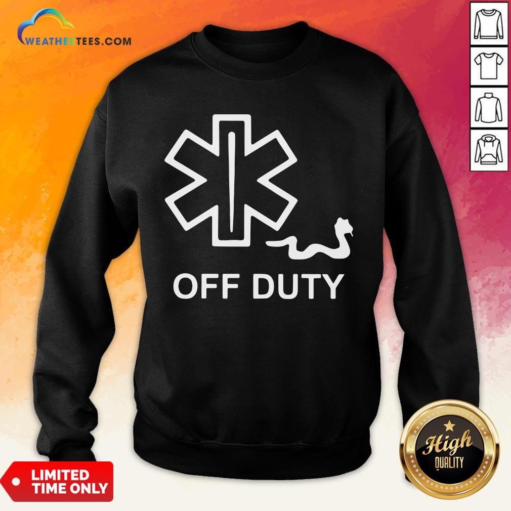 Good Emt Decal Off Duty Sweatshirt - Design By Weathertees.com