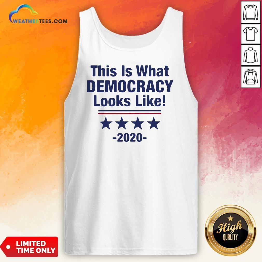 Pretty This Is What Democracy Looks Like 2020 Tank Top - Design By Weathertees.com