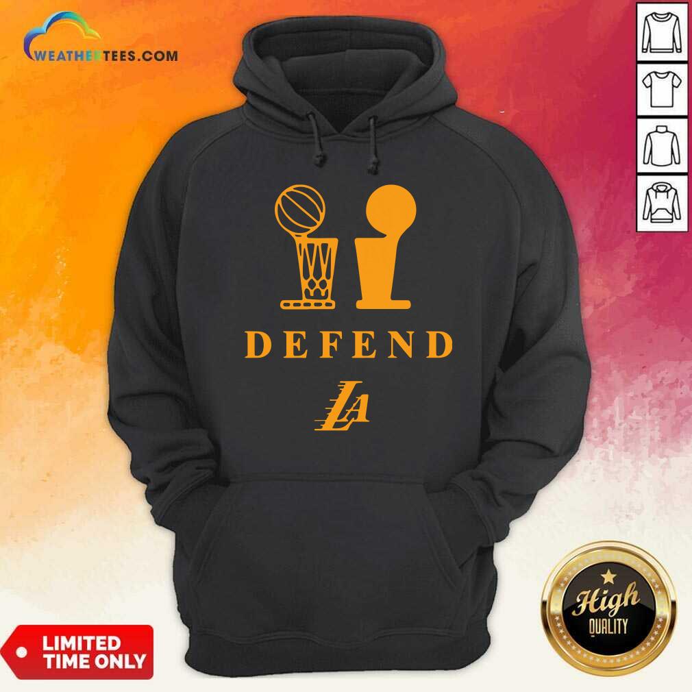 Lebron Lakers Trophy Defend Hoodie - Design By Weathertees.com