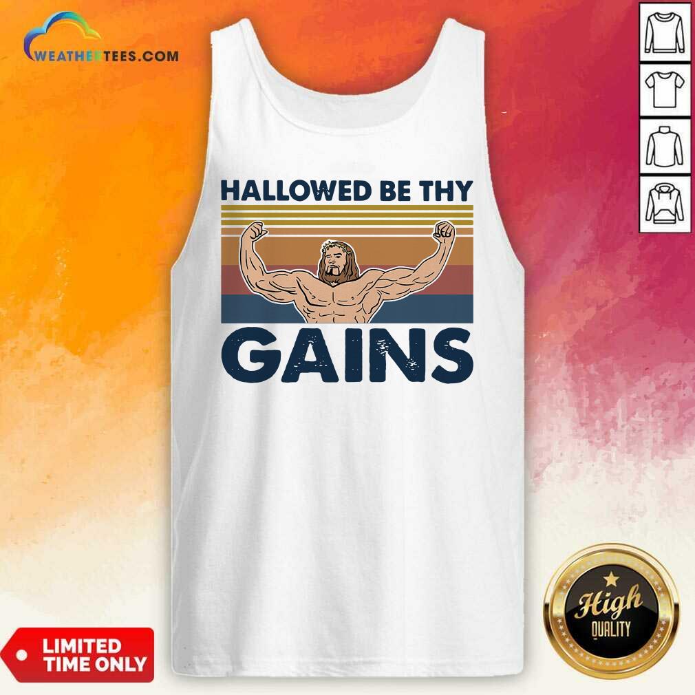 Jesus Gymer Hallowed Be Thy Gains Vintage Retro Tank Top - Design By Weathertees.com