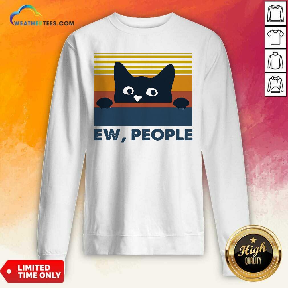 Black Cat Ew People Vintage Retro Sweatshirt - Design By Weathertees.com