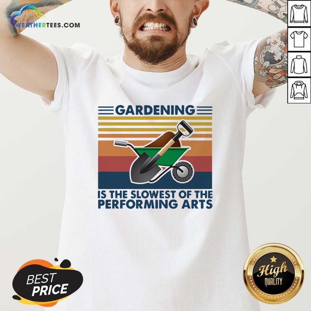 Gardening Is The Slowest Of The Performing Arts Vintage V-neck - Design By Weathertees.com