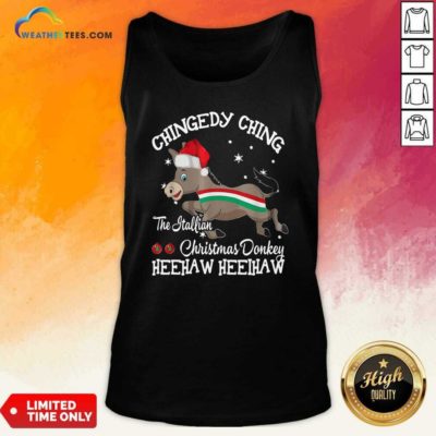 Chingedy Ching Dominick The Christmas Donkey Hee Haw Hee Haw Tank Top - Design By Weathertees.com