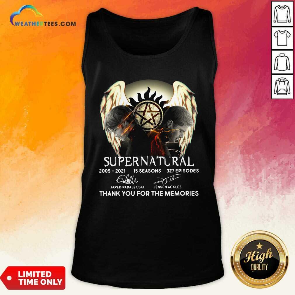 Supernatural 2005 2021 15 Seasons 327 Episodes Thank You For The Memories Signatures Tank Top - Design By Weathertees.com