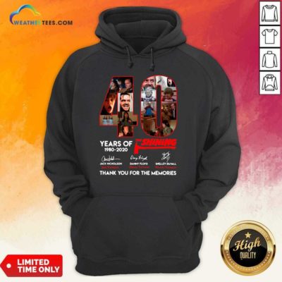 The Shining 40 Years Thank You For The Memories Signatures Hoodie - Design By Weathertees.com