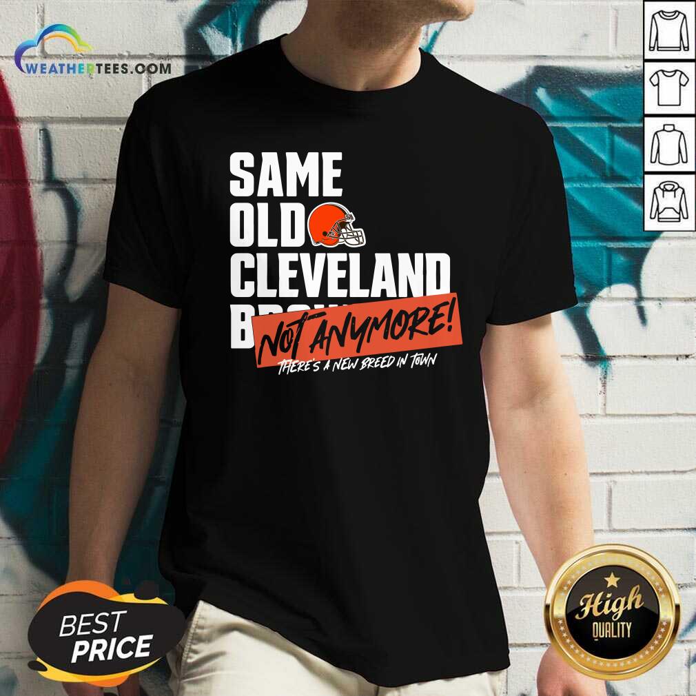 Same Old Cleveland Not Anymore There Is A New Breed In Town V-neck - Design By Weathertees.com