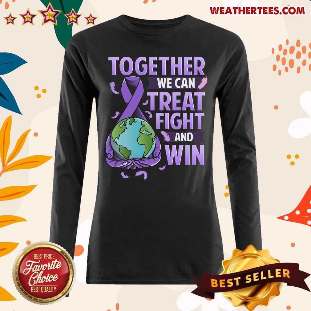 Together We Can Treat Fight And Win World Cancer Day Cancer Awareness Fight Against Cancer Long-sleeved - Design By Weathertees.com