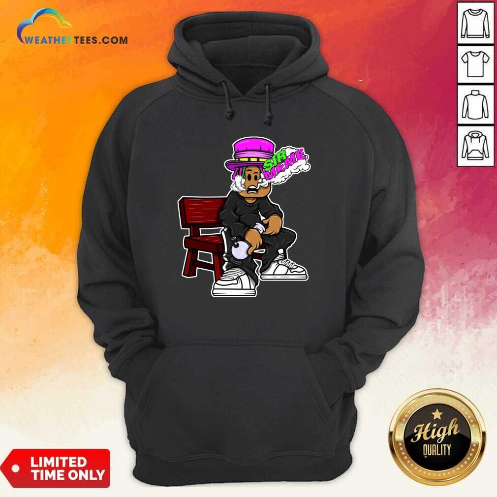 Sir Meme Hoodie - Design By Weathertees.com