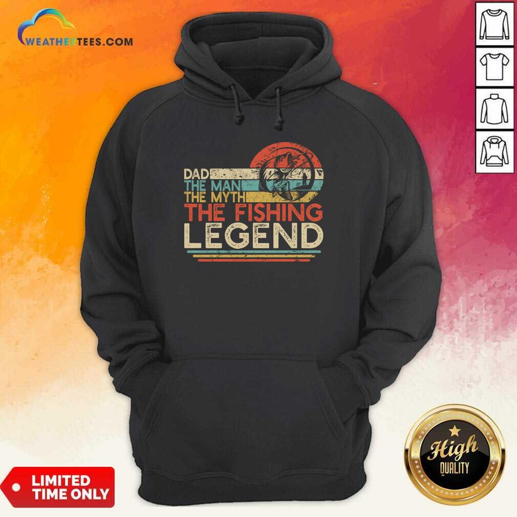 Dad The Man The Myth The Fishing Legen Vintage Hoodie - Design By Weathertees.com