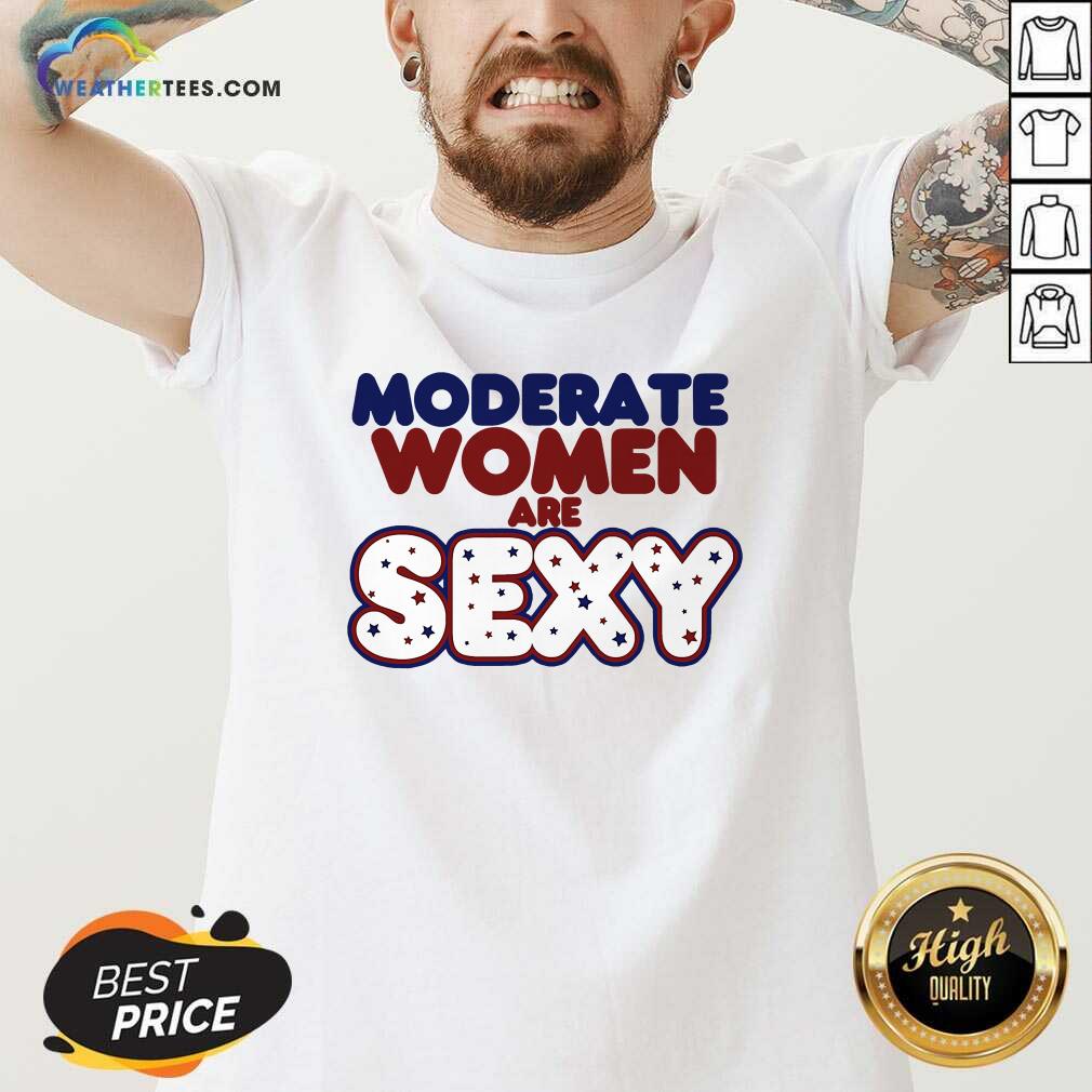 Moderate Women Are Sexy Quote V-neck - Design By Weathertees.com