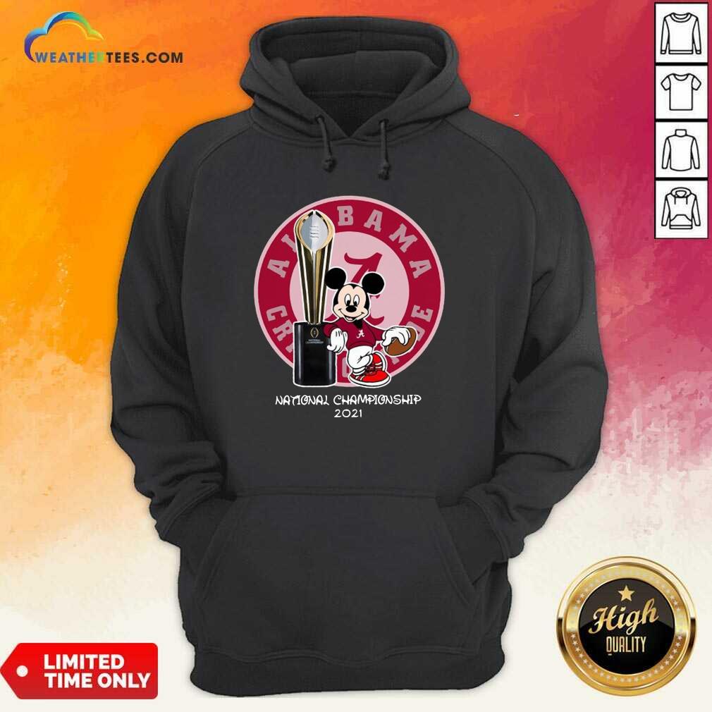 Mickey Mouse Alabama Crimson Tide National Championship 2021 Hoodie - Design By Weathertees.com