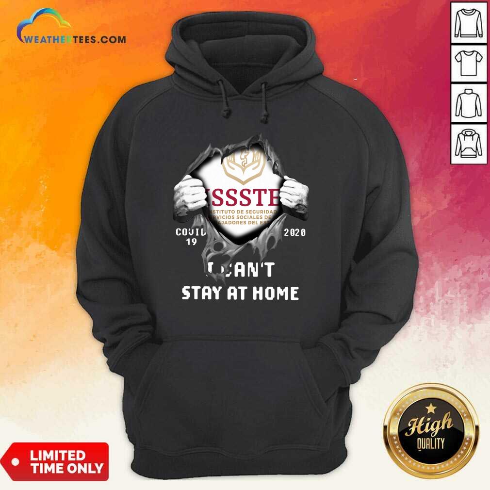 Issste Inside Me Covid-19 2020 I Can’t Stay At Home Hoodie - Design By Weathertees.com