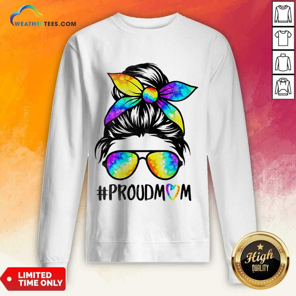 Delighted Hippie Dye Mom Proudmom 3 Sweatshirt
