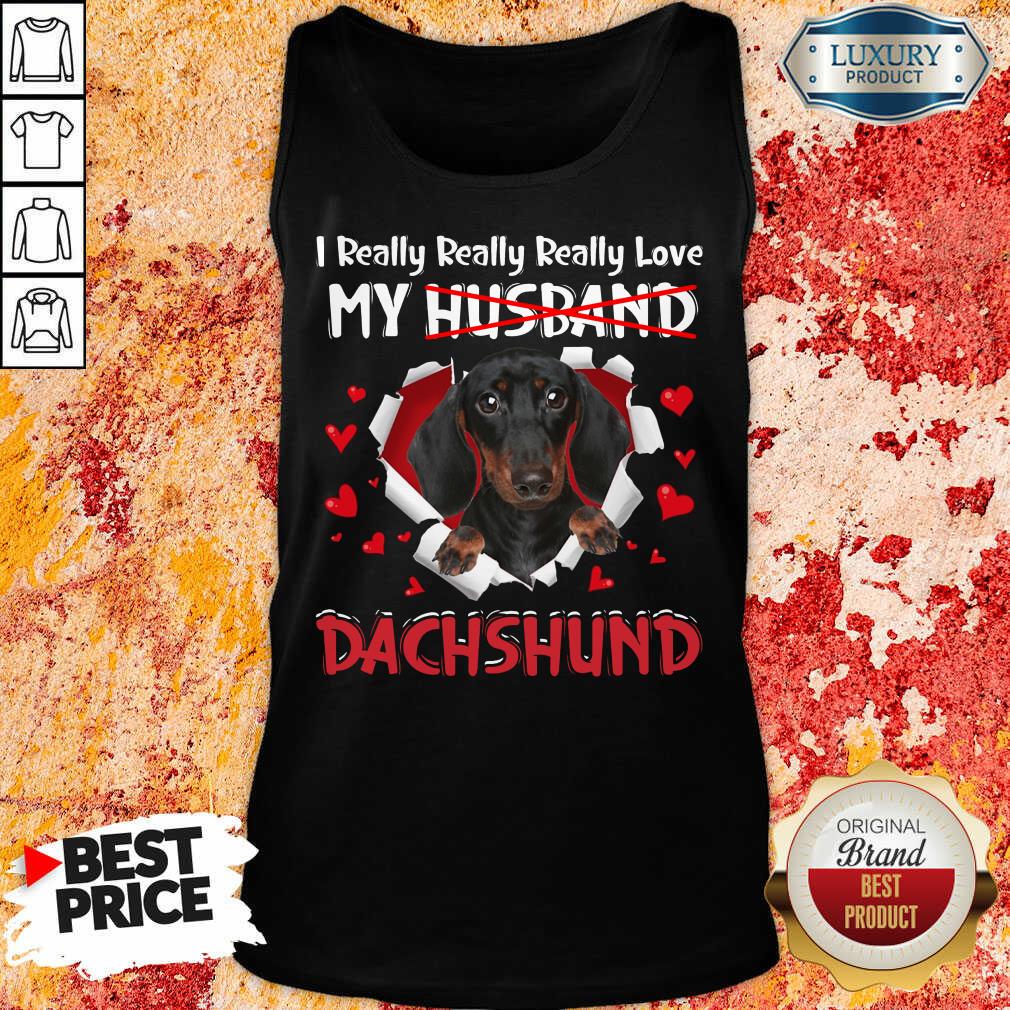 Happy I Really Love My Husband Dog Dachshund Tank Top