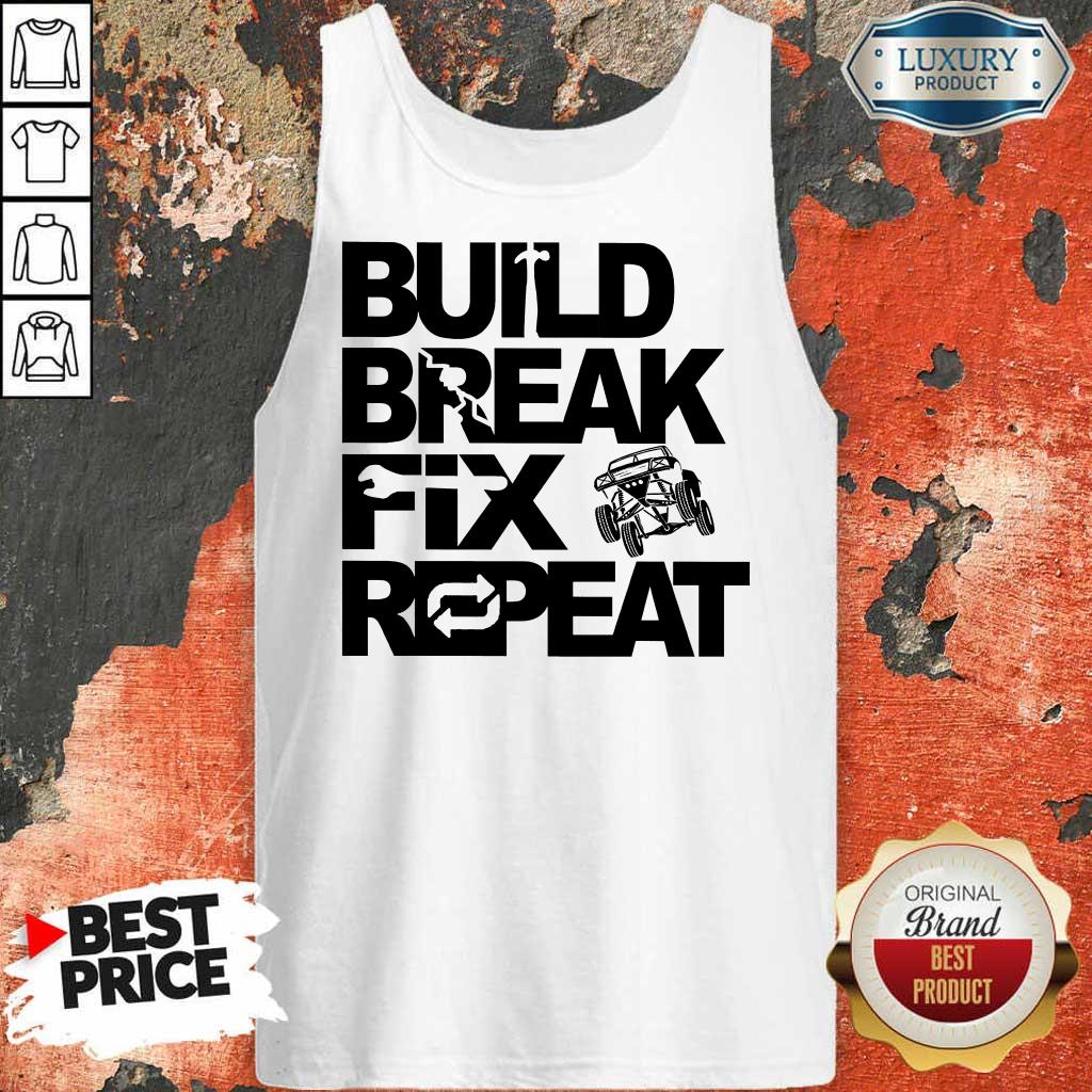 Perfect Trophy Truck Build Break Fix Repeat  Tank Top