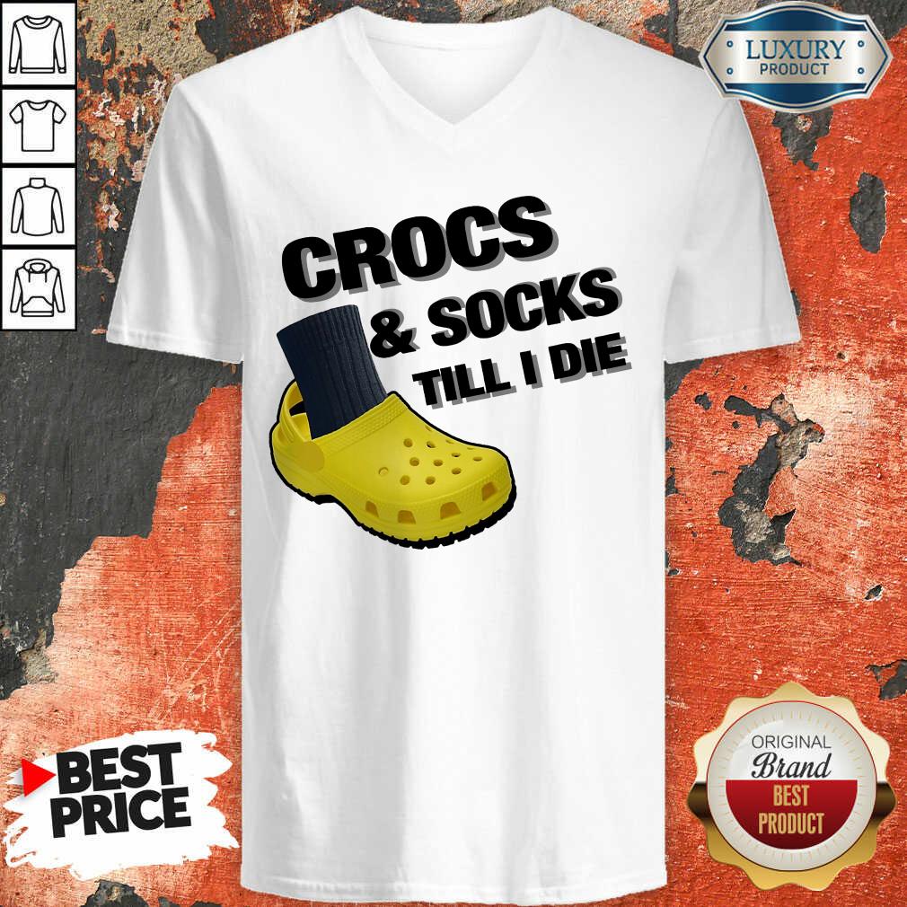 Crocs And Socks Till I Die V-neck