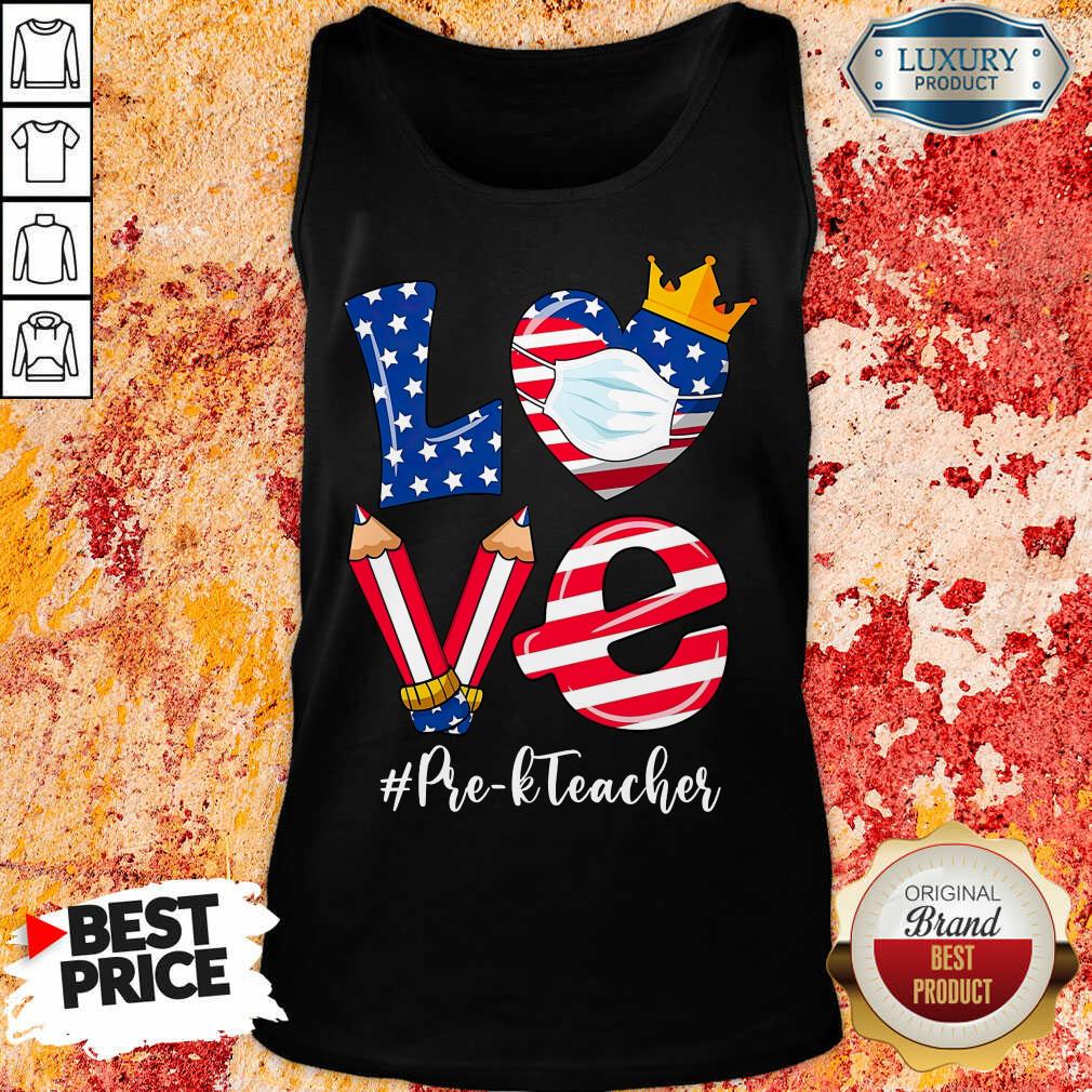 Love American Flag Pre-K Teacher Tank Top