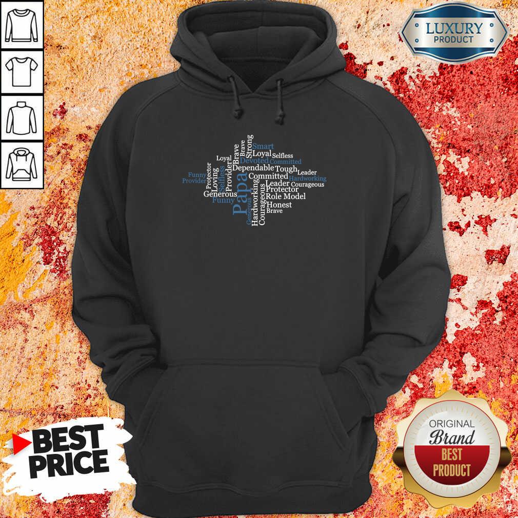 Papa Word Art Positive Sayings Best Hoodie