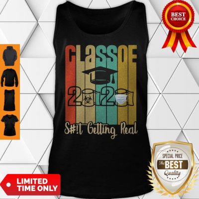 Class of 2020 Shit Is Getting Real 2020 Toilet Paper Vintage Tank Top