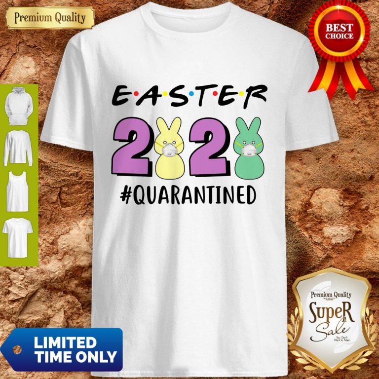 Good Easter 2020 Quarantined Shirt