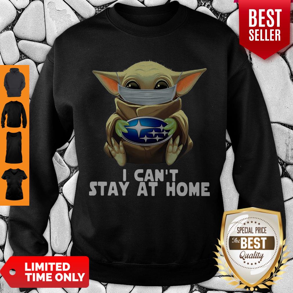Good Star Wars Baby Yoda Mask Hug Subaru I Can’t Stay At Home Sweatshirt