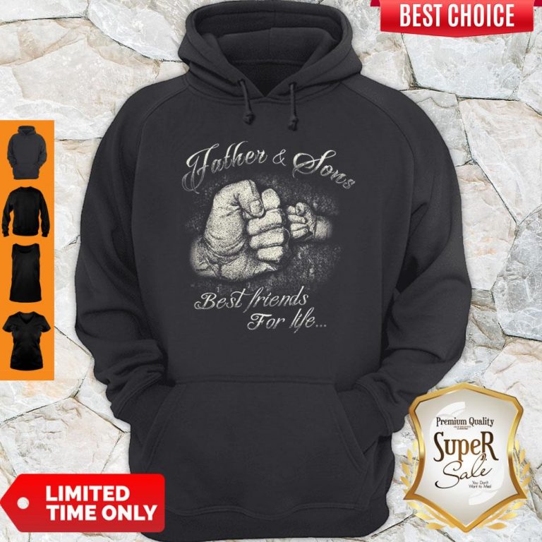 Pretty Father & Son Best Friends For Life Hoodie