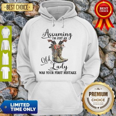 Horse Assuming I’m Just An Old Lady Was Your First Hoodie