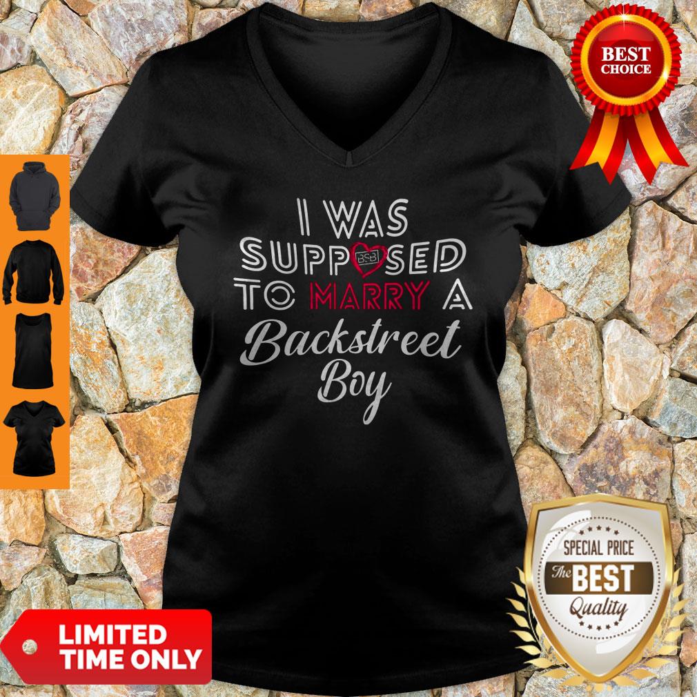 I Was Supposed To Marry A Backstreet Boy V-neck
