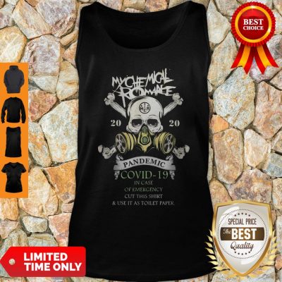 My Chemical Romance 2020 Pandemic Covid 19 In Case Of Emergency Cut This Tank Top