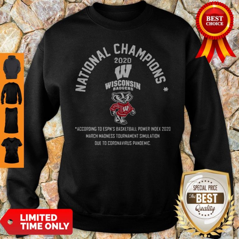 National Champions 2020 Wisconsin Badgers According To Espn’s Basketball Sweatshirt