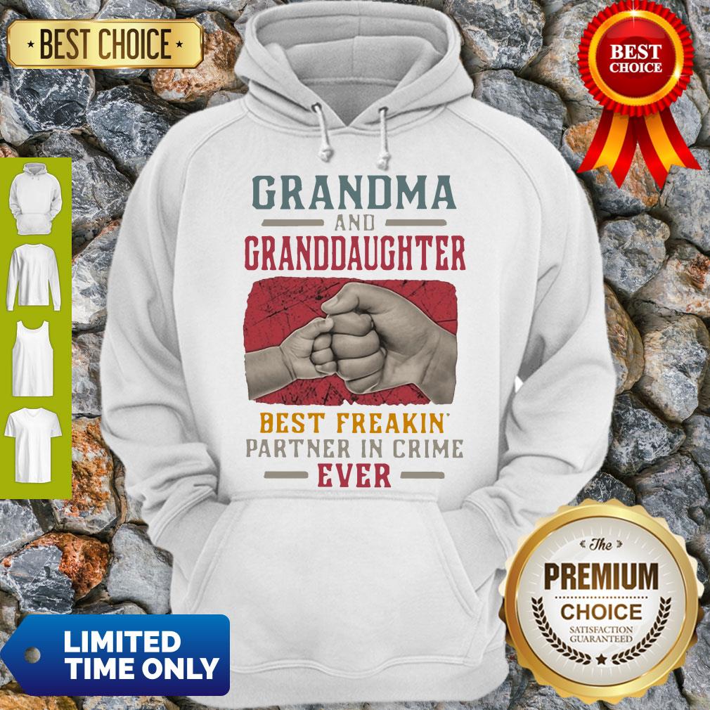 Nice Grandma And Grand Daughter Best Freakin Partner In Crime Vintage Hoodie
