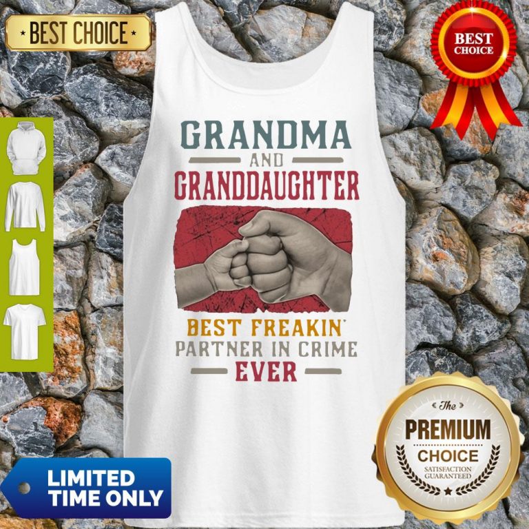 Nice Grandma And Grand Daughter Best Freakin Partner In Crime Vintage Tank Top