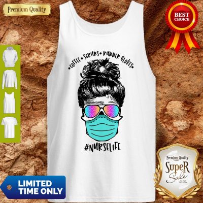 Official Coffee Scrubs Rubber Gloves Mask Nurselife 2020 Tank Top