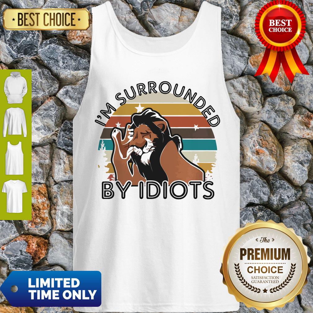 Official I’m Surrounded By Idiots Tank Top