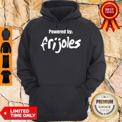 Official Powered By Frijoles Hoodie
