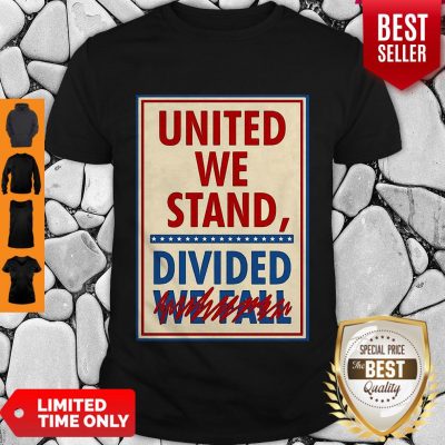 Top United We Stand Divided We Fall The Late Show Stephen Colbert Shirt