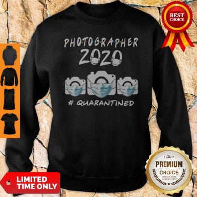 Photographer 2020 Quarantined Mask Covid-19 Sweatshirt