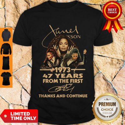 Cute Nice Janet Jackson 47 Years Of 1973-2020 Signatures Thank You For The Memories Shirt