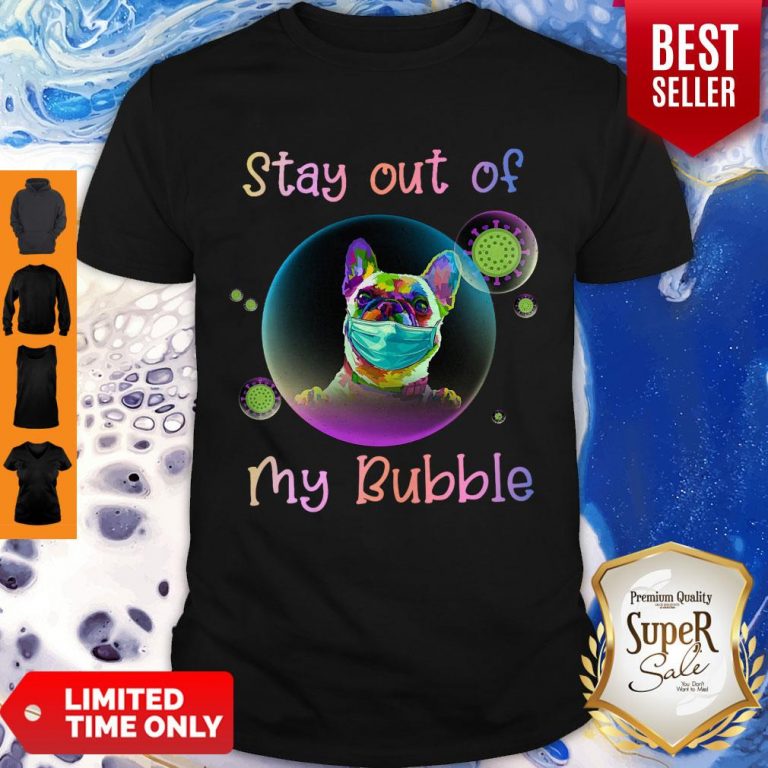 Pretty Stay Out Of My Bubble Pug Dog Shirt