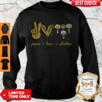 Pretty Peace Love Golden Girl Sweatshirt