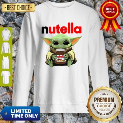 Top Star Wars Baby Yoda Hug Nutella Sweatshirt